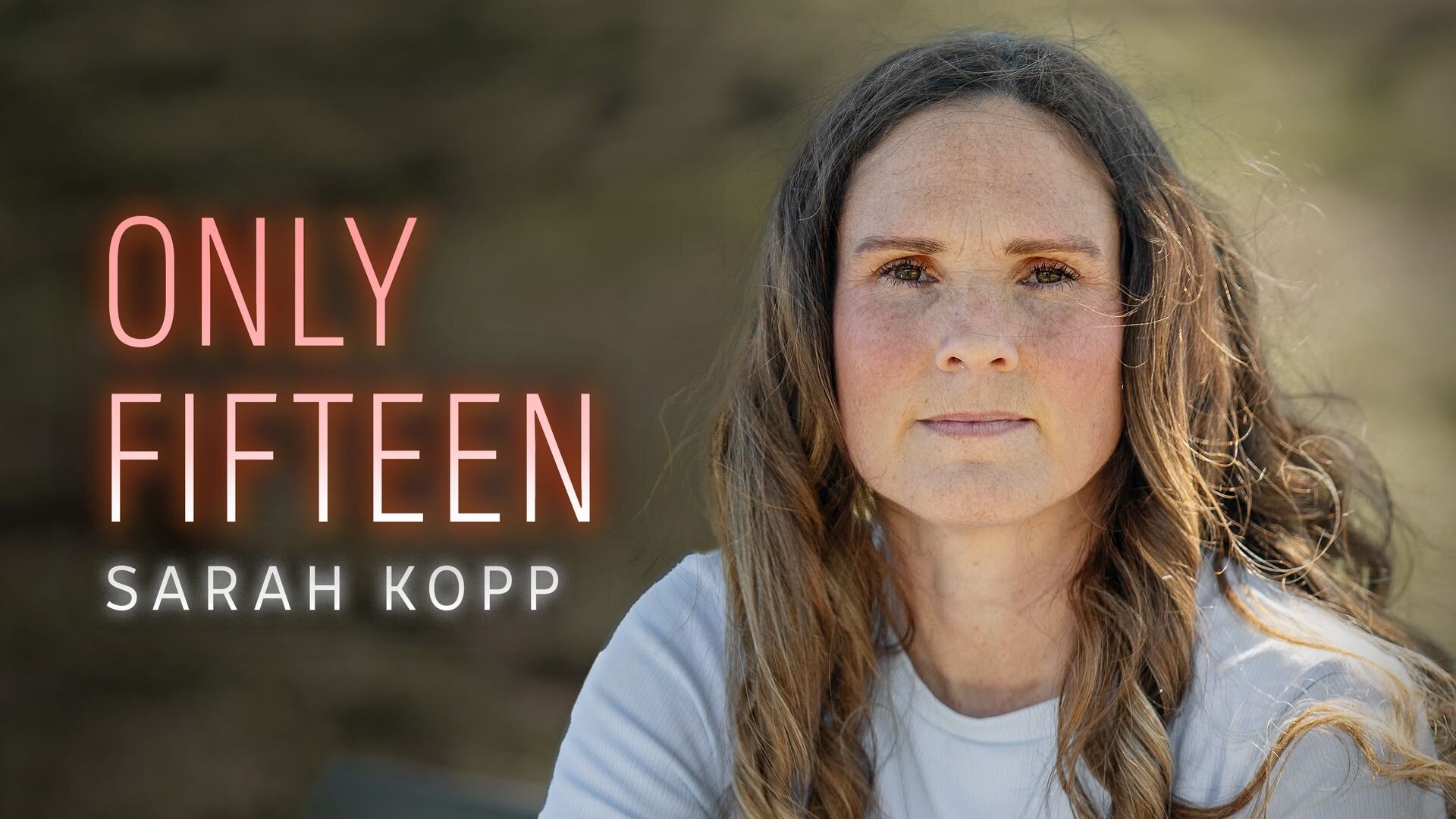 Australian Story S30E29 Only Fifteen - Sarah Kopp