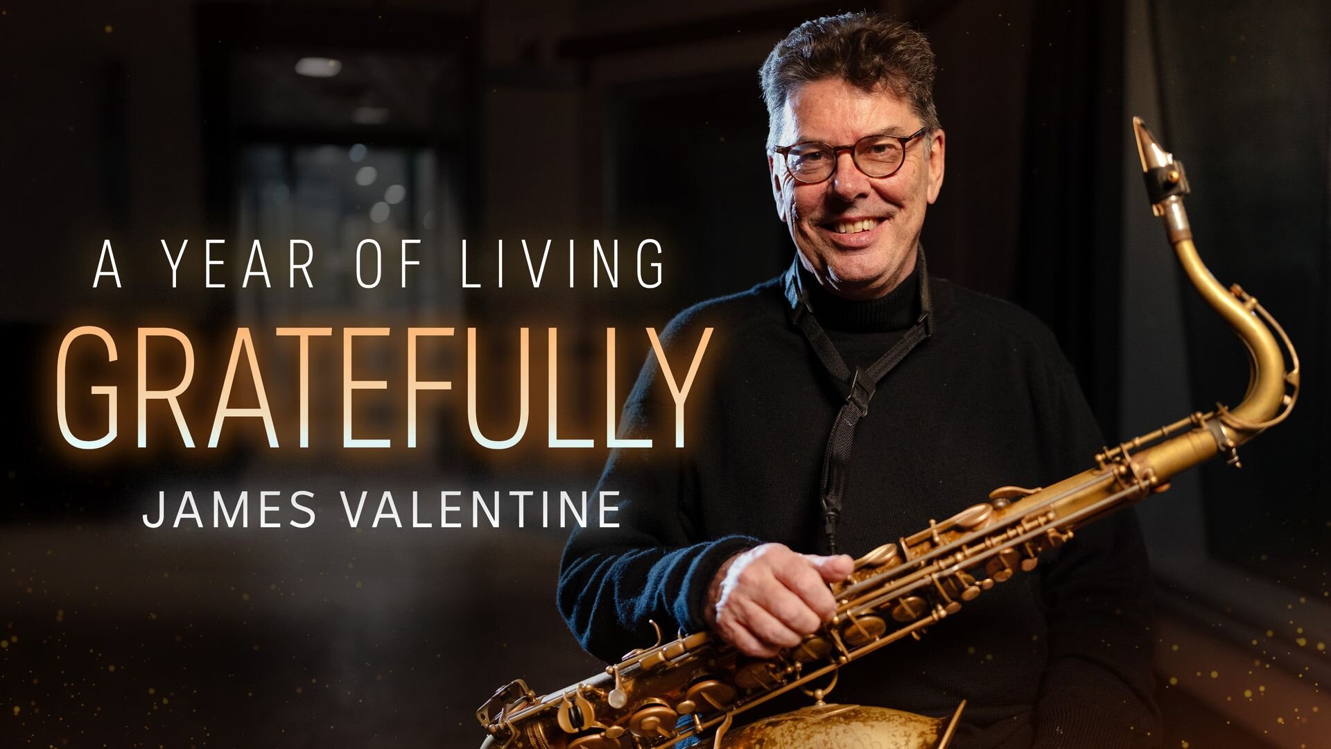 Australian Story S31E11 A Year of Living Gratefully - James Valentine