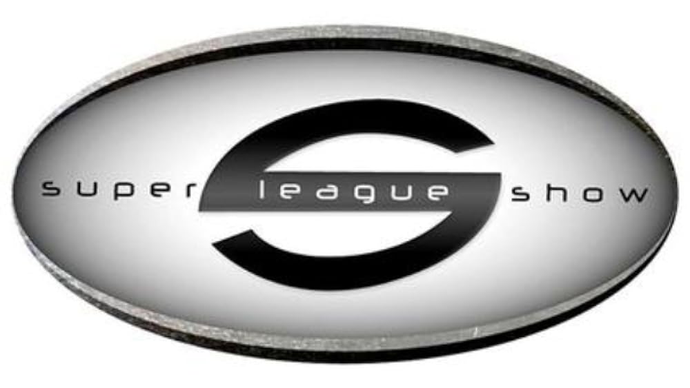 Super League Show