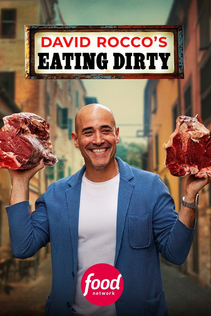 David Rocco's Eating Dirty