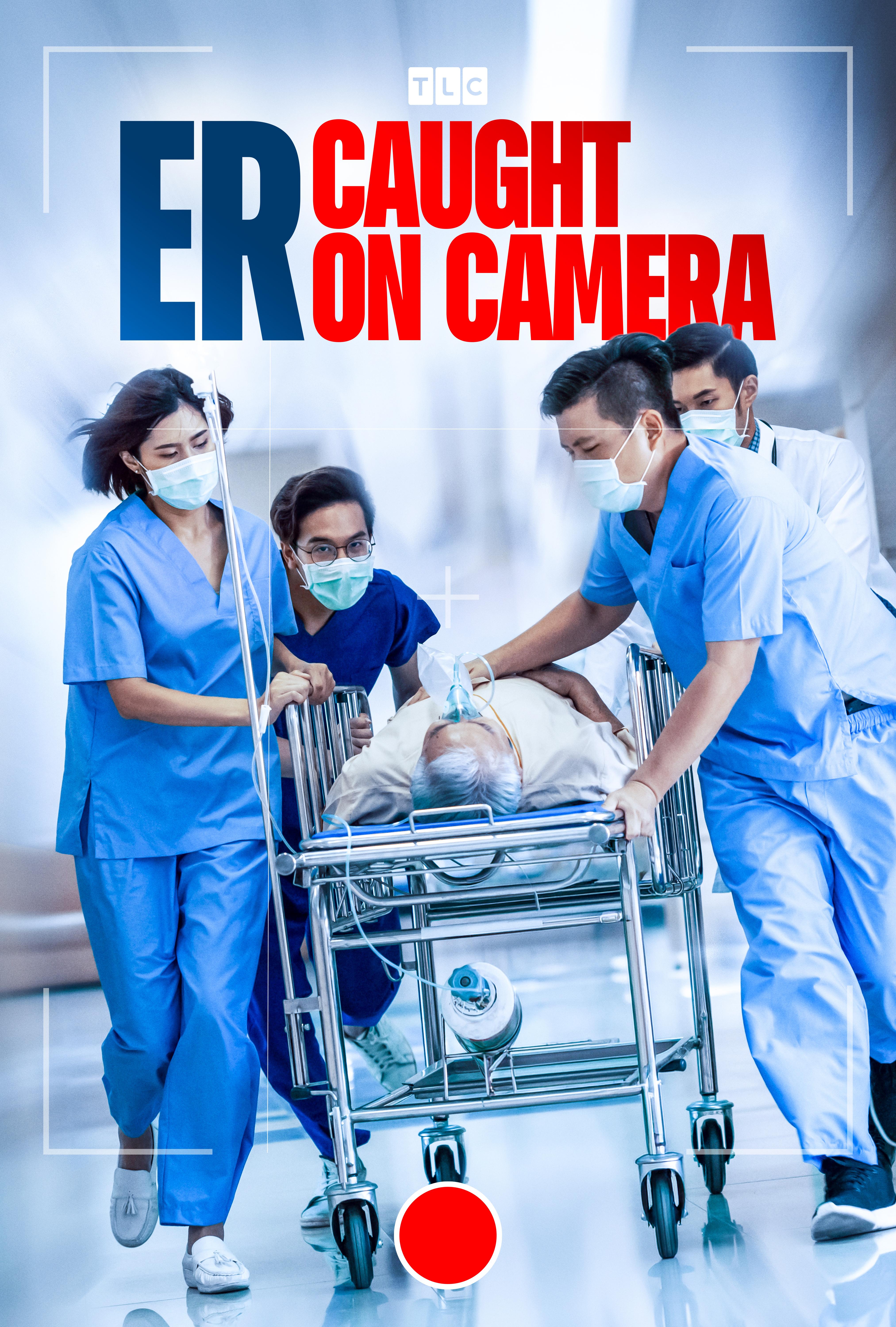 ER: Caught on Camera