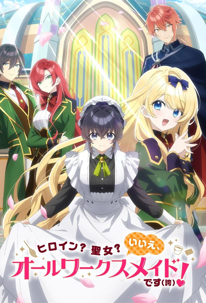 Heroine? Seijo? Iie, All Works Maid Desu (Ko)!
