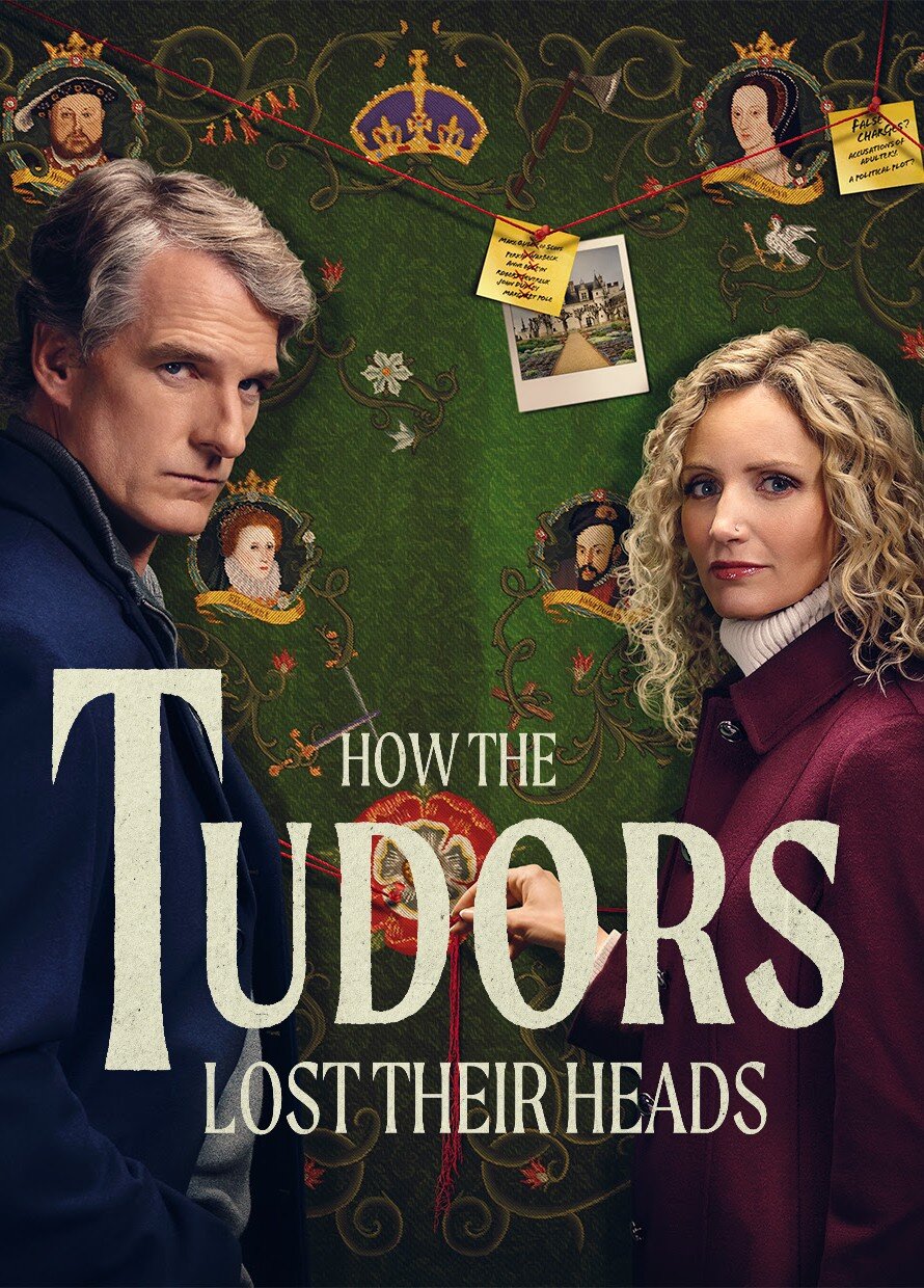 How the Tudors Lost Their Heads