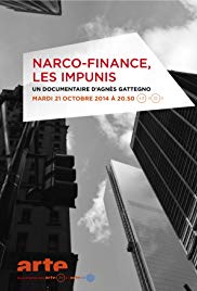 Narco-Finance, les impunis