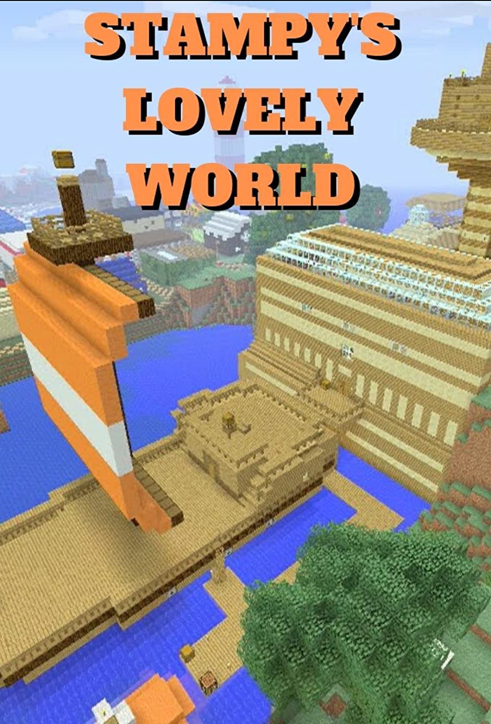 Stampy's Lovely World Snack On Track