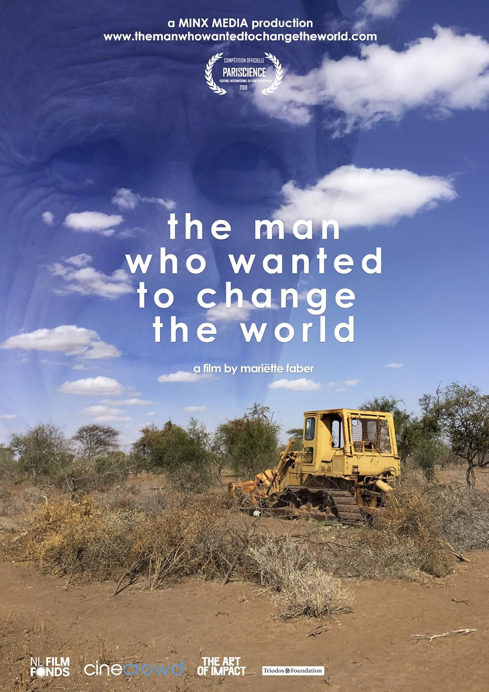 The man who wanted to change the world