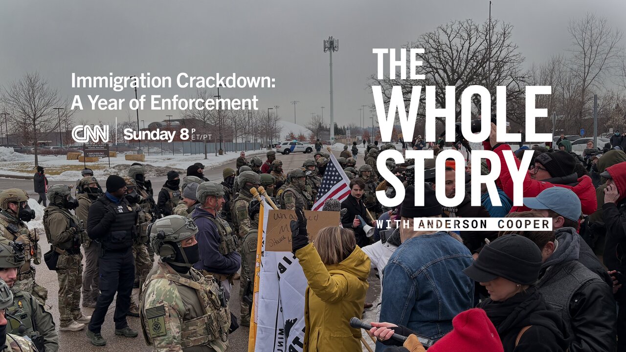 The Whole Story with Anderson Cooper S4E5 Immigration Crackdown: A Year of Enforcement